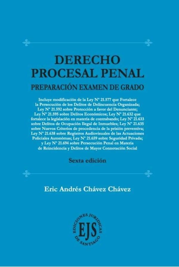 Derecho Procesal Penal, Examen de Grado