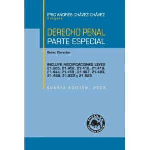 "DERECHO PENAL. PARTE ESPECIAL", 4a Edición, 2023.