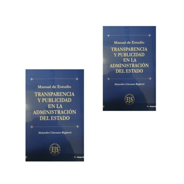 TRANSPARENCIA Y PUBLICIDAD EN LA ADMINISTRACIÓN DEL ESTADO