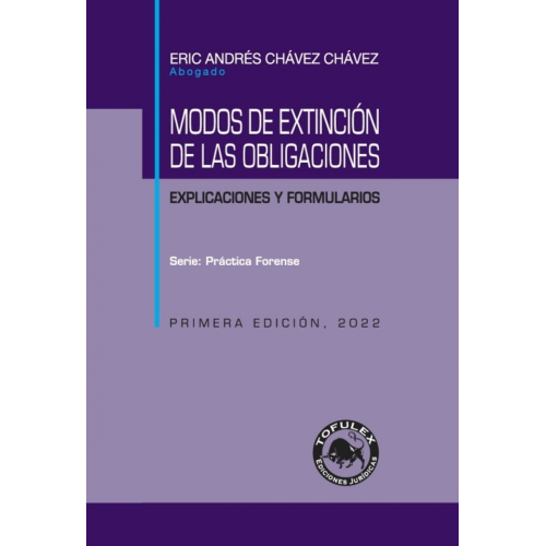 MODOS DE EXTINGUIR LAS OBLIGACIONES. Explicaciones y Formularios