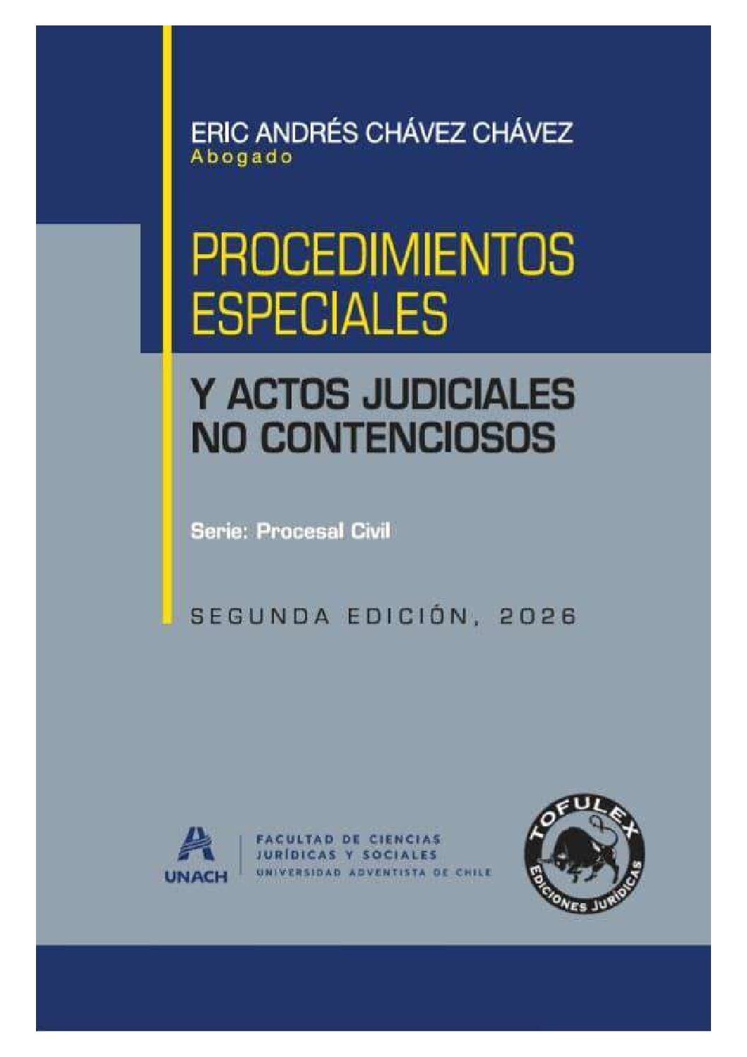 Procedimientos Especiales y Actos Judiciales no Contenciosos